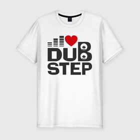 Мужская футболка премиум с принтом Dubstep love в Екатеринбурге, 92% хлопок, 8% лайкра | приталенный силуэт, круглый вырез ворота, длина до линии бедра, короткий рукав | Тематика изображения на принте: эквалайзер