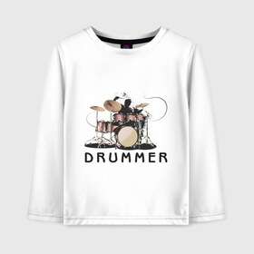 Детский лонгслив хлопок с принтом Drummer в Екатеринбурге, 100% хлопок | круглый вырез горловины, полуприлегающий силуэт, длина до линии бедер | drummer | барабанщик | барабаны | драммер | ударник | ударные