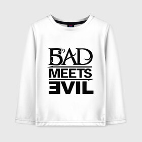 Детский лонгслив хлопок с принтом Bad Meets Evil в Екатеринбурге, 100% хлопок | круглый вырез горловины, полуприлегающий силуэт, длина до линии бедер | hip hop | rap | rap stars | реп | репчик | рэп | рэп звезда | рэпчик | рэпчина | хип хоп