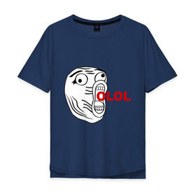 Мужская футболка хлопок Oversize с принтом OLOLO в Екатеринбурге, 100% хлопок | свободный крой, круглый ворот, “спинка” длиннее передней части | интернет мемы | интернет приколы | кричащая рожа | мемы | мемы интернета | ололо | ололошка | рожа