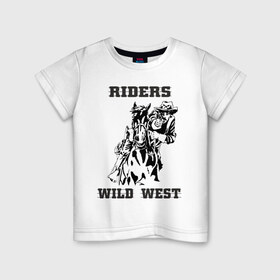 Детская футболка хлопок с принтом riders wild west в Екатеринбурге, 100% хлопок | круглый вырез горловины, полуприлегающий силуэт, длина до линии бедер | всадник | дикий запад | ездок | ковбой | лошадь | наездник | револьвер | стрелок | стрелять | техас