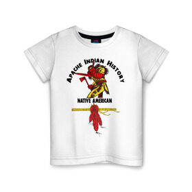 Детская футболка хлопок с принтом Apache Indian History 4 в Екатеринбурге, 100% хлопок | круглый вырез горловины, полуприлегающий силуэт, длина до линии бедер | apache | апачи | индеец | индейцы | коренные американцы | краснокожие
