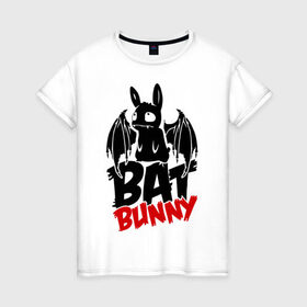 Женская футболка хлопок с принтом Bat bunny в Екатеринбурге, 100% хлопок | прямой крой, круглый вырез горловины, длина до линии бедер, слегка спущенное плечо | bat | bat bunny | batbunny | бэт | бэтбани | бэтбанни | летучая мышь