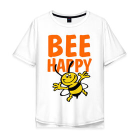 Мужская футболка хлопок Oversize с принтом BeeHappy в Екатеринбурге, 100% хлопок | свободный крой, круглый ворот, “спинка” длиннее передней части | веселая | насекомое | настроение | позитив | пчела | пчелка | счастливый | счастье | эмоции