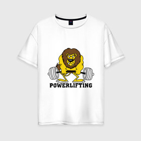 Женская футболка хлопок Oversize с принтом Лев Powerlifting в Екатеринбурге, 100% хлопок | свободный крой, круглый ворот, спущенный рукав, длина до линии бедер
 | бодибилдинг | гантеля | кач | качалочка | качок | лев | мускулы | мышцы | пауэрлифтинг | тренажерка