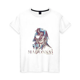 Женская футболка хлопок с принтом Madonna в Екатеринбурге, 100% хлопок | прямой крой, круглый вырез горловины, длина до линии бедер, слегка спущенное плечо | madona | madonna | знаменитость | знаменитые личности | мадона | мадонна | музыка | портрет