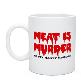 Кружка с принтом Мясо это вкусное убийство в Екатеринбурге, керамика | объем — 330 мл, диаметр — 80 мм. Принт наносится на бока кружки, можно сделать два разных изображения | meat is murder | веген | вегетарианство | кровь | мясо