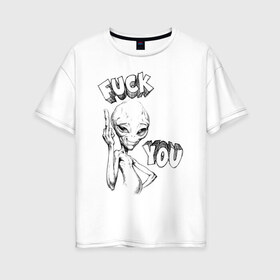 Женская футболка хлопок Oversize с принтом Пол Секретный материальчик в Екатеринбурге, 100% хлопок | свободный крой, круглый ворот, спущенный рукав, длина до линии бедер
 | paul | секретный инопланетянин