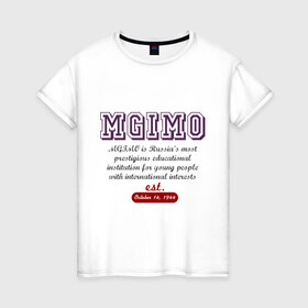 Женская футболка хлопок с принтом Мгимо в Екатеринбурге, 100% хлопок | прямой крой, круглый вырез горловины, длина до линии бедер, слегка спущенное плечо | mgimo | uneversity | univer | мгимо | университетские | универские