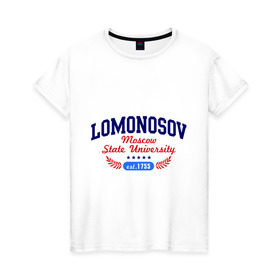 Женская футболка хлопок с принтом МГУ Ломоносова в Екатеринбурге, 100% хлопок | прямой крой, круглый вырез горловины, длина до линии бедер, слегка спущенное плечо | Тематика изображения на принте: msu | вуз | институт | ломоносова | мгу | студентам | университет