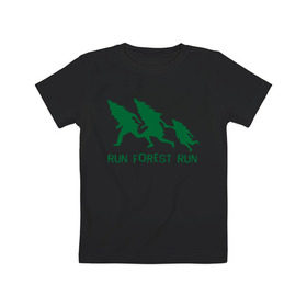 Детская футболка хлопок с принтом Беги лес в Екатеринбурге, 100% хлопок | круглый вырез горловины, полуприлегающий силуэт, длина до линии бедер | eco | run forest run | беги лес беги | зеленые технологии | зелень | лес | планета | чистота | эко | экология