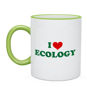 Кружка двухцветная с принтом Люблю экологию в Екатеринбурге, керамика | объем — 330 мл, диаметр — 80 мм. Цветная ручка и кайма сверху, в некоторых цветах — вся внутренняя часть | eco | i love ecology | зеленые технологии | зелень | планета | чистота | эко | экология | я люблю экологию
