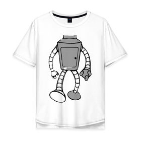 Мужская футболка хлопок Oversize с принтом бендэр в Екатеринбурге, 100% хлопок | свободный крой, круглый ворот, “спинка” длиннее передней части | bender | futurama | бендер | мультики | мультфильмы | футурама