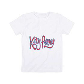 Детская футболка хлопок с принтом Katy Perry полноцвет в Екатеринбурге, 100% хлопок | круглый вырез горловины, полуприлегающий силуэт, длина до линии бедер | katy | katy perry полноцвет | perry | кети | кети пери | музыка | поп музыка и rb