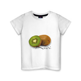 Детская футболка хлопок с принтом Kiwi в Екатеринбурге, 100% хлопок | круглый вырез горловины, полуприлегающий силуэт, длина до линии бедер | вкусное | девушкам | киви | фрукты | фрукты и ягоды