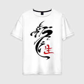 Женская футболка хлопок Oversize с принтом иероглиф дракон в Екатеринбурге, 100% хлопок | свободный крой, круглый ворот, спущенный рукав, длина до линии бедер
 | азия | картинки | китайский
