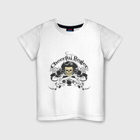 Детская футболка хлопок с принтом Cheerful Roger в Екатеринбурге, 100% хлопок | круглый вырез горловины, полуприлегающий силуэт, длина до линии бедер | cheerful roger | веселый роджер | пиратская метка | пиратский череп | череп
