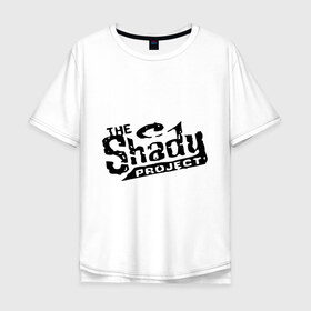 Мужская футболка хлопок Oversize с принтом the shady в Екатеринбурге, 100% хлопок | свободный крой, круглый ворот, “спинка” длиннее передней части | eminm | slim shady | еминем | реп | репчик | рэп