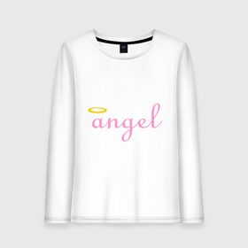 Женский лонгслив хлопок с принтом Angel Girl Print в Екатеринбурге, 100% хлопок |  | angel | angel girl | ангел | девушка ангел | девушкам | нимба