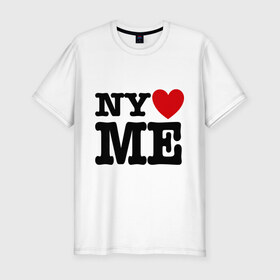 Мужская футболка премиум с принтом Ny love me нью йорк любит меня в Екатеринбурге, 92% хлопок, 8% лайкра | приталенный силуэт, круглый вырез ворота, длина до линии бедра, короткий рукав | i love | ny love me | нью йорк любит меня | я люблю