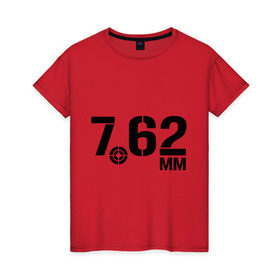 Женская футболка хлопок с принтом 7.62 мм в Екатеринбурге, 100% хлопок | прямой крой, круглый вырез горловины, длина до линии бедер, слегка спущенное плечо | армия | диаметр | оружие | прицел | пуля