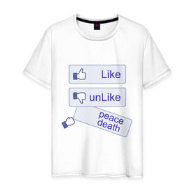 Мужская футболка хлопок с принтом PEACE DEATH в Екатеринбурге, 100% хлопок | прямой крой, круглый вырез горловины, длина до линии бедер, слегка спущенное плечо. | Тематика изображения на принте: facebook | like | лайк | нравится не нравится | социальные сети | фейчбук