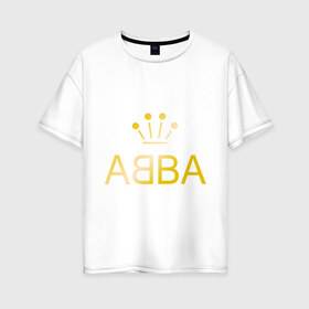 Женская футболка хлопок Oversize с принтом ABBA золото в Екатеринбурге, 100% хлопок | свободный крой, круглый ворот, спущенный рукав, длина до линии бедер
 | abba | абба | музыка