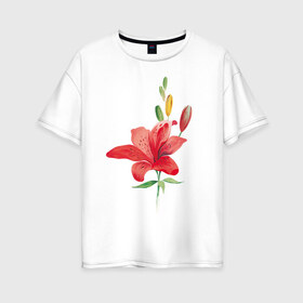 Женская футболка хлопок Oversize с принтом Red lily в Екатеринбурге, 100% хлопок | свободный крой, круглый ворот, спущенный рукав, длина до линии бедер
 | 8 марта | букет | красная лилия | лилия | международный женский день | цветы