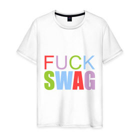Мужская футболка хлопок с принтом Fuck swag цветной в Екатеринбурге, 100% хлопок | прямой крой, круглый вырез горловины, длина до линии бедер, слегка спущенное плечо. | swag | swag style | одежда сваг | сваг | сваг стиль | свег | свог | свэг