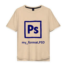 Мужская футболка хлопок Oversize с принтом Photoshop в Екатеринбурге, 100% хлопок | свободный крой, круглый ворот, “спинка” длиннее передней части | photoshop | дизайнер | инструменты | профессии | фотошоп