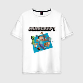 Женская футболка хлопок Oversize с принтом Heroes of Minecraft в Екатеринбурге, 100% хлопок | свободный крой, круглый ворот, спущенный рукав, длина до линии бедер
 | boom | minecraft | игры | компьютерные игры | майнкрафт