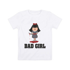 Детская футболка хлопок с принтом Bad girl плохая девочка в Екатеринбурге, 100% хлопок | круглый вырез горловины, полуприлегающий силуэт, длина до линии бедер | Тематика изображения на принте: bad girl | girl | девочка