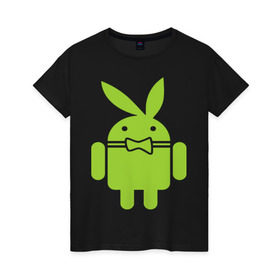 Женская футболка хлопок с принтом Android Playboy в Екатеринбурге, 100% хлопок | прямой крой, круглый вырез горловины, длина до линии бедер, слегка спущенное плечо | android | play | андроид | плейбой