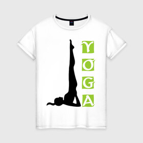 Женская футболка хлопок с принтом Woman Yoga в Екатеринбурге, 100% хлопок | прямой крой, круглый вырез горловины, длина до линии бедер, слегка спущенное плечо | sport | женский силуэт | йога | спорт