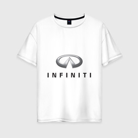 Женская футболка хлопок Oversize с принтом Logo Infiniti в Екатеринбурге, 100% хлопок | свободный крой, круглый ворот, спущенный рукав, длина до линии бедер
 | infiniti автомобиль | автомобиль инфинити | инфинити | логотип infiniti | логотип инфинити