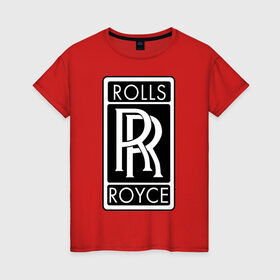 Женская футболка хлопок с принтом Rolls-Royce в Екатеринбурге, 100% хлопок | прямой крой, круглый вырез горловины, длина до линии бедер, слегка спущенное плечо | rolls royce | rr | автобренды | автолюбителям | бренд | логотип | ролл ройс | ролс ройс
