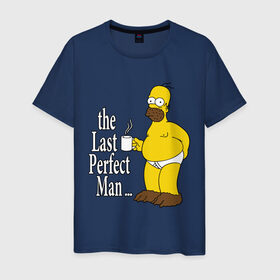 Мужская футболка хлопок с принтом Homer (The Last Perfect Man...) в Екатеринбурге, 100% хлопок | прямой крой, круглый вырез горловины, длина до линии бедер, слегка спущенное плечо. | гомер