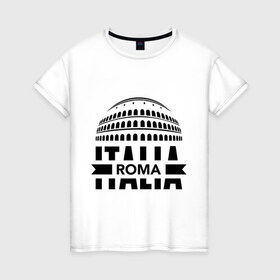 Женская футболка хлопок с принтом Italia в Екатеринбурге, 100% хлопок | прямой крой, круглый вырез горловины, длина до линии бедер, слегка спущенное плечо | italia | roma | италия | колизей | рим
