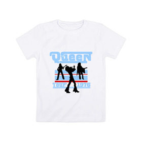 Детская футболка хлопок с принтом Queen tour в Екатеринбурге, 100% хлопок | круглый вырез горловины, полуприлегающий силуэт, длина до линии бедер | freddie mercury | queen | классический рок | куин | рок группа | фредди меркьюри