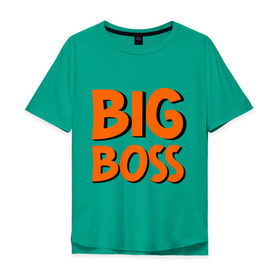 Мужская футболка хлопок Oversize с принтом Big Boss в Екатеринбурге, 100% хлопок | свободный крой, круглый ворот, “спинка” длиннее передней части | big | big boss | boss | большой | большой босс | босс