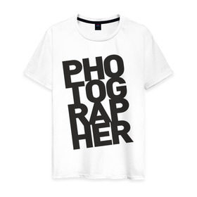 Мужская футболка хлопок с принтом Фотограф в Екатеринбурге, 100% хлопок | прямой крой, круглый вырез горловины, длина до линии бедер, слегка спущенное плечо. | камера | профессия | работа | снимок | фото | фотограф