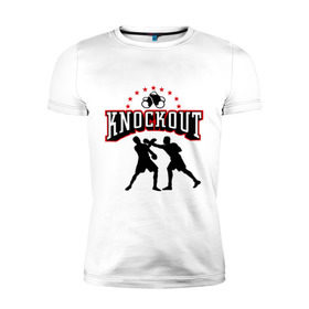 Мужская футболка премиум с принтом Knockout в Екатеринбурге, 92% хлопок, 8% лайкра | приталенный силуэт, круглый вырез ворота, длина до линии бедра, короткий рукав | 