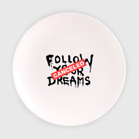 Тарелка 3D с принтом Follow your Dreams в Екатеринбурге, фарфор | диаметр - 210 мм
диаметр для нанесения принта - 120 мм | banksy | dreams | follow your | follow your dreams | бенкси | бэнкси | графити | граффити | мечты | следовать вашей мечты | стрит арт | стритарт