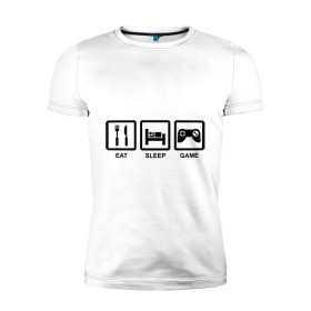 Мужская футболка премиум с принтом Eat sleep game в Екатеринбурге, 92% хлопок, 8% лайкра | приталенный силуэт, круглый вырез ворота, длина до линии бедра, короткий рукав | Тематика изображения на принте: джойстик | еда | есть | играть | компьютерные игры | постель | спать