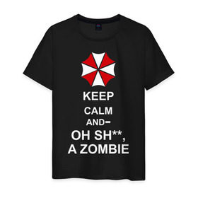 Мужская футболка хлопок с принтом Keep calm and oh sh**, a zombie в Екатеринбурге, 100% хлопок | прямой крой, круглый вырез горловины, длина до линии бедер, слегка спущенное плечо. | a zombie | keep calm and oh sh | umbrella | zombie | амбрелла