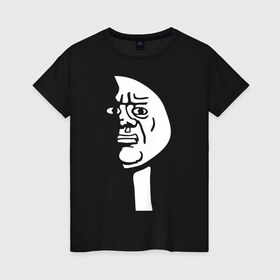 Женская футболка хлопок с принтом Грусть, печаль. в Екатеринбурге, 100% хлопок | прямой крой, круглый вырез горловины, длина до линии бедер, слегка спущенное плечо | mems | грустный мем | интернет мемы | мемы | печальный мем