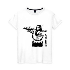 Женская футболка хлопок с принтом Мона Лиза с базукой в Екатеринбурге, 100% хлопок | прямой крой, круглый вырез горловины, длина до линии бедер, слегка спущенное плечо | banksy | бэнкси | графити | граффити | стрит арт