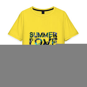 Мужская футболка хлопок Oversize с принтом Summer love в Екатеринбурге, 100% хлопок | свободный крой, круглый ворот, “спинка” длиннее передней части | краски | летняя любовь | лето | стекающая надпись