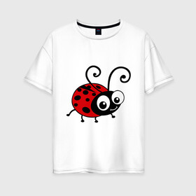 Женская футболка хлопок Oversize с принтом Божья коровка в Екатеринбурге, 100% хлопок | свободный крой, круглый ворот, спущенный рукав, длина до линии бедер
 | божья коровка | девушкам | для девушек | животные | насекомые