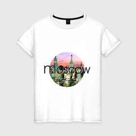 Женская футболка хлопок с принтом Москва - круг в Екатеринбурге, 100% хлопок | прямой крой, круглый вырез горловины, длина до линии бедер, слегка спущенное плечо | moscow | urban | город | города | мировые столицы | москва | урбан